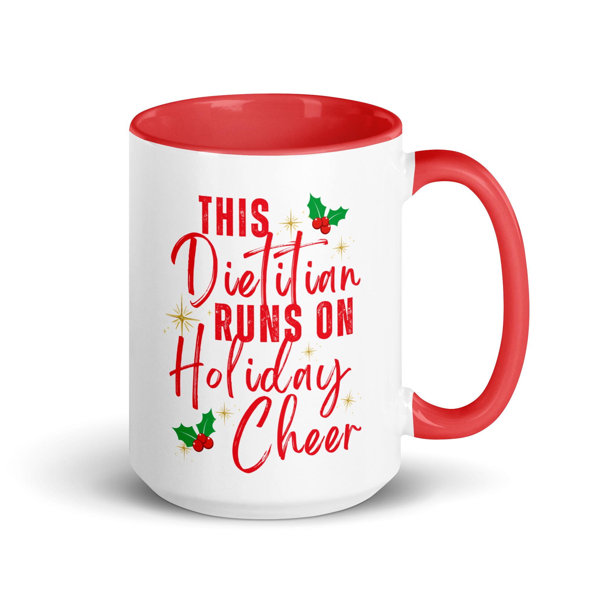 This Dietitian Runs on Holiday Cheer Mug with Color Inside, 15oz - Image 2