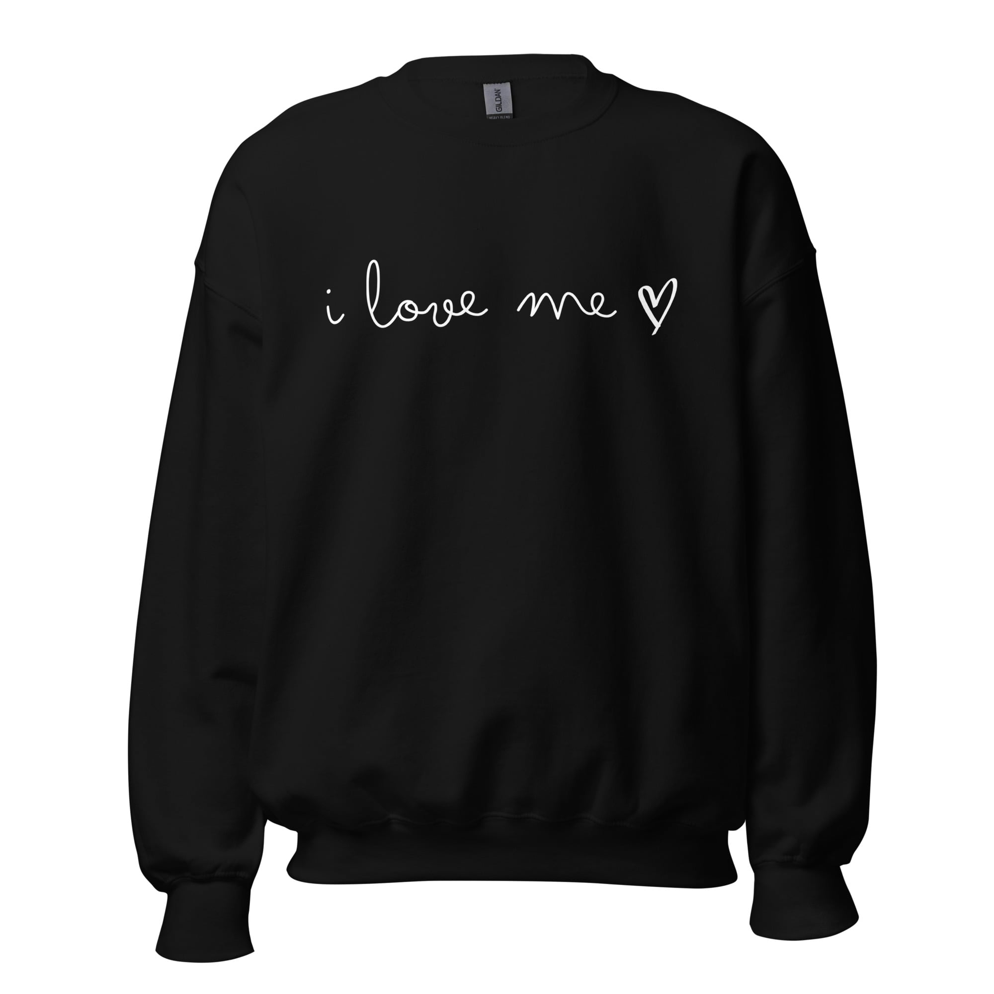 I Love Me Unisex Sweatshirt