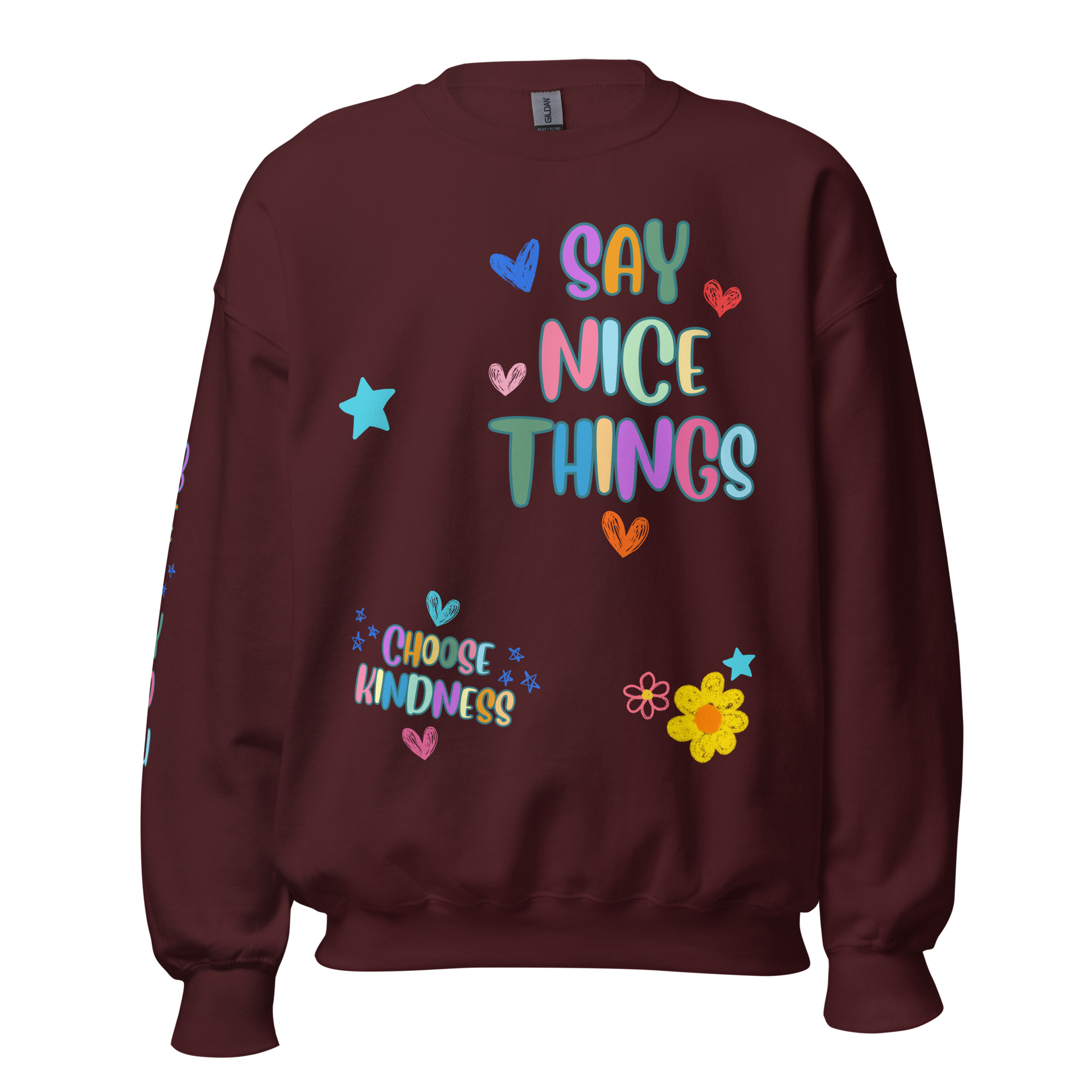 Say Nice Things Unisex Sweatshirt, with Print on the Sleeves - Image 10