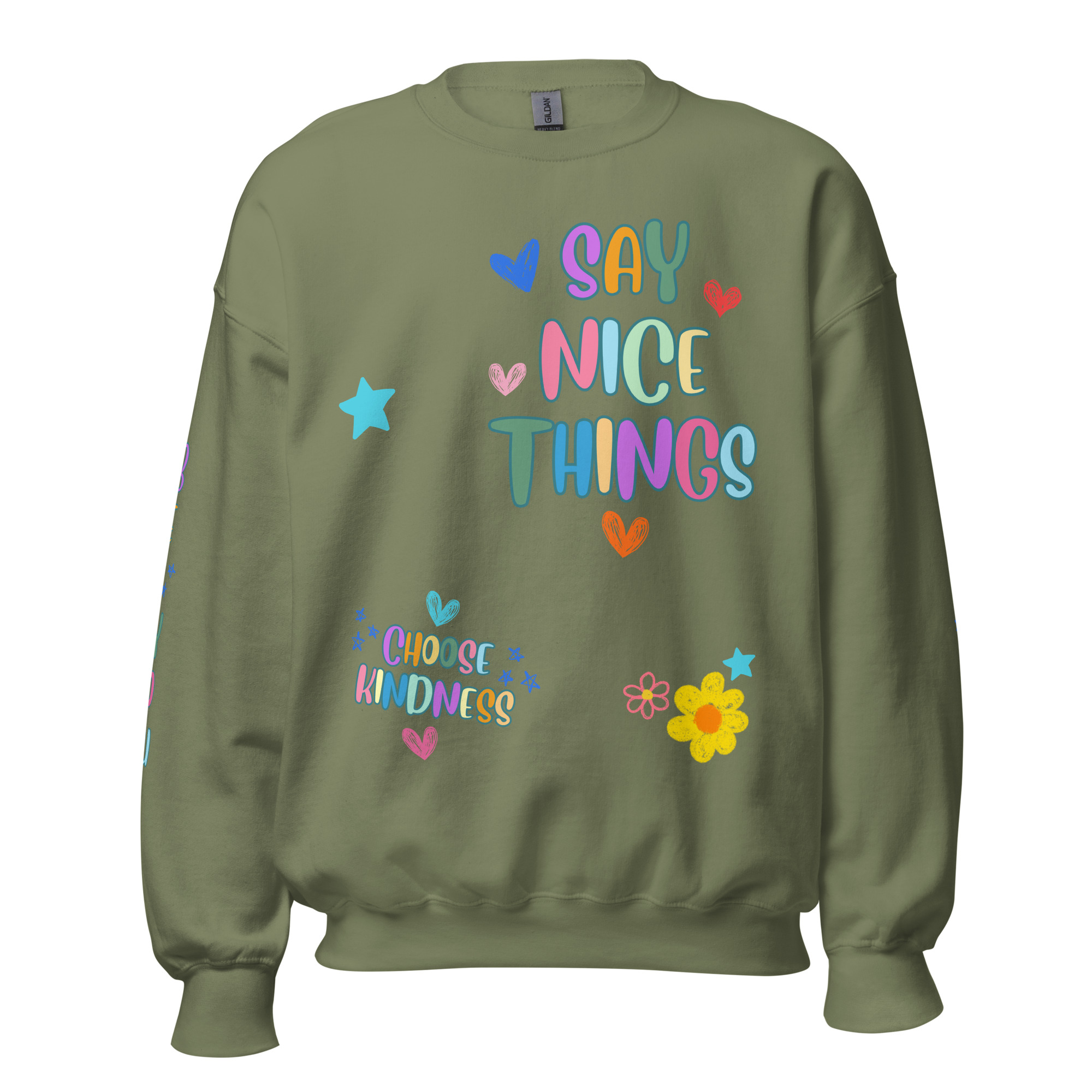 Say Nice Things Unisex Sweatshirt, with Print on the Sleeves - Image 18