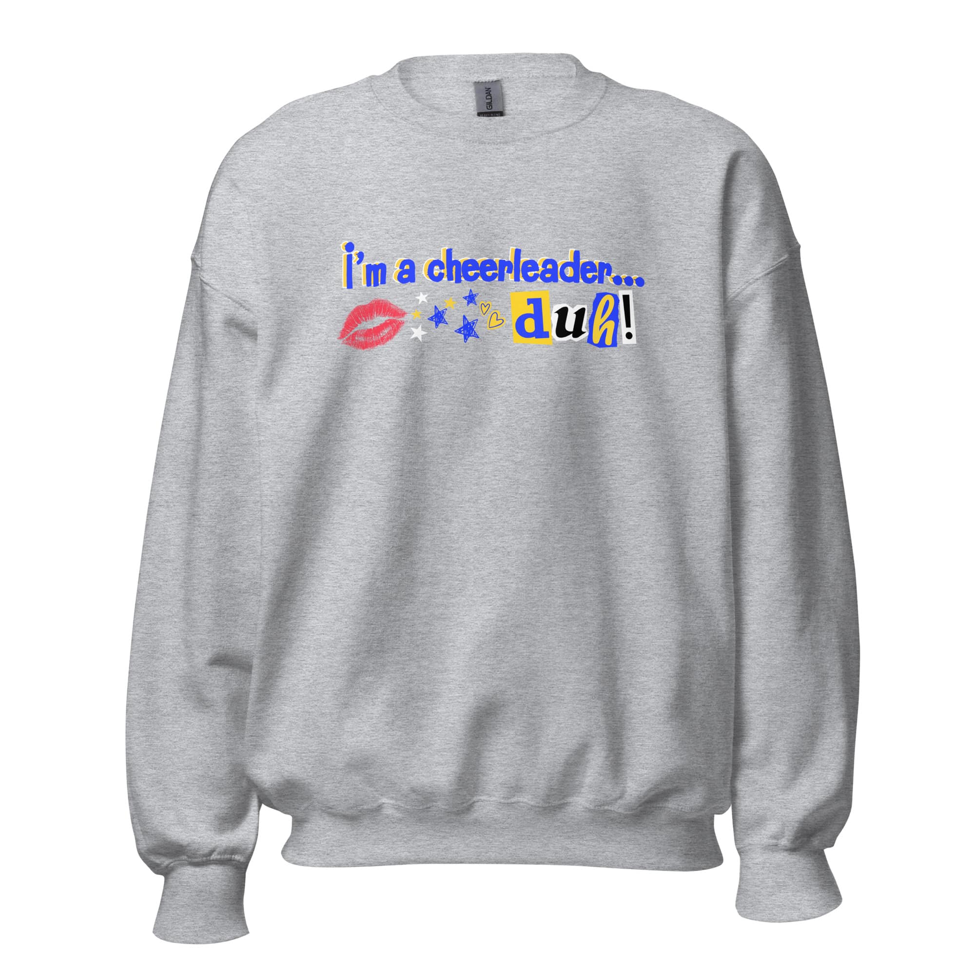 I'm a Cheerleader, Duh Unisex Sweatshirt - Image 5